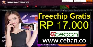 SingaPoker – Freechips Gratis Tanpa Deposit Rp 17.000